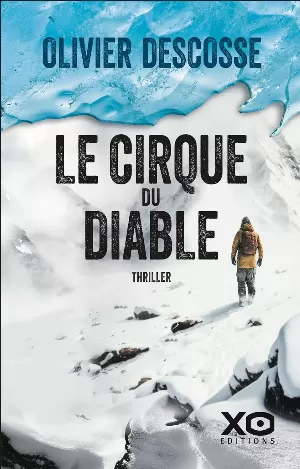 Olivier Descosse – Le cirque du diable